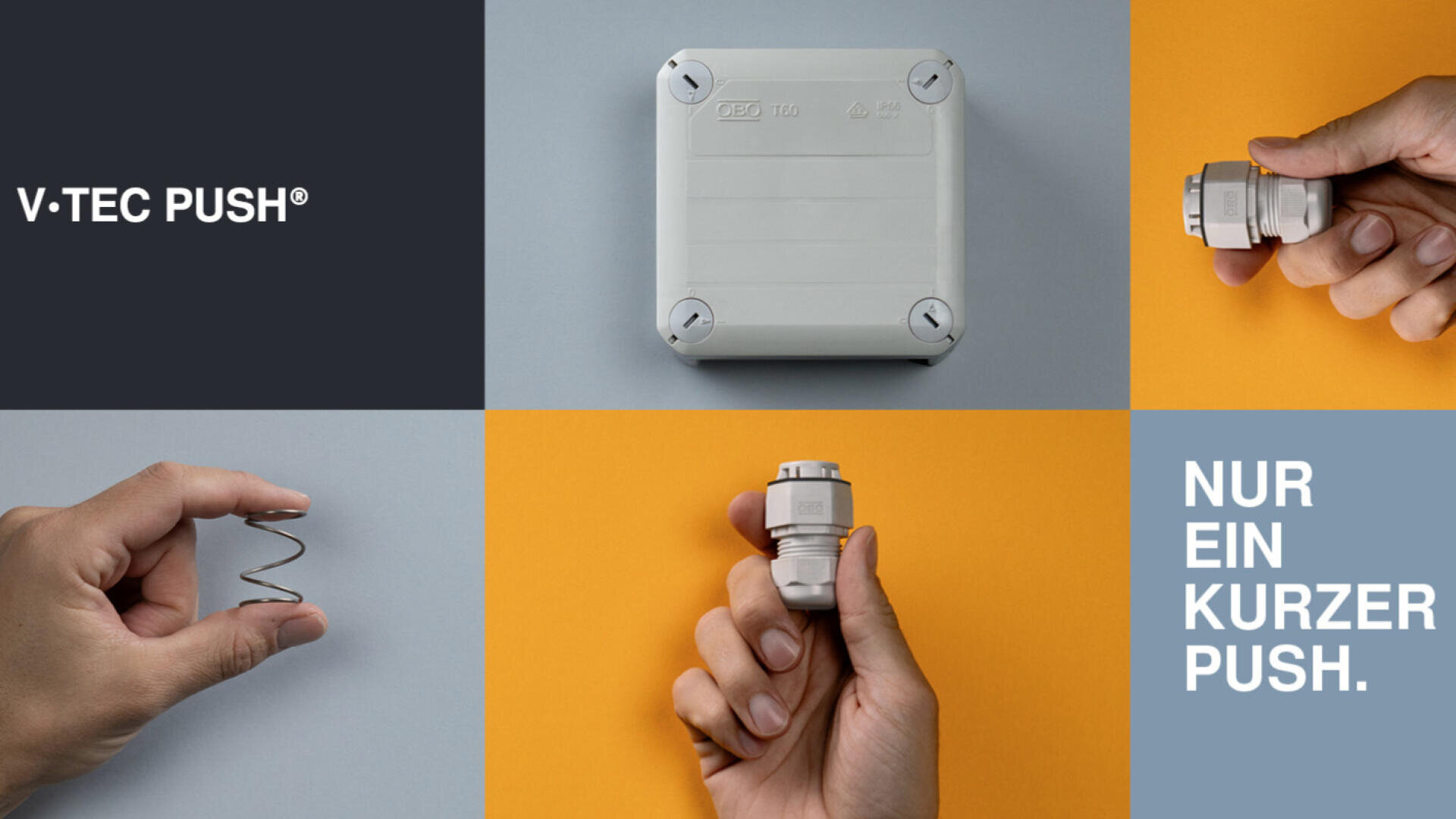 Ein Werbebild für V-TEC PUSH®, das eine Kunststoff-Anschlussdose, eine Hand, die einen Stecker hält, eine Hand, die eine Metallfeder hält, und den Text NUR EIN KURZER PUSH. auf blauem und gelbem Hintergrund zeigt.